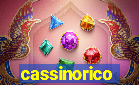 cassinorico