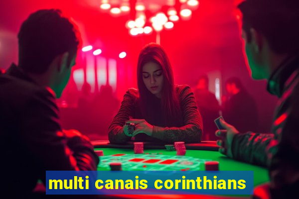 multi canais corinthians