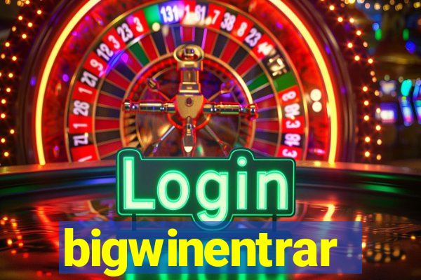 bigwinentrar