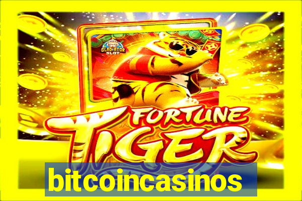 bitcoincasinos