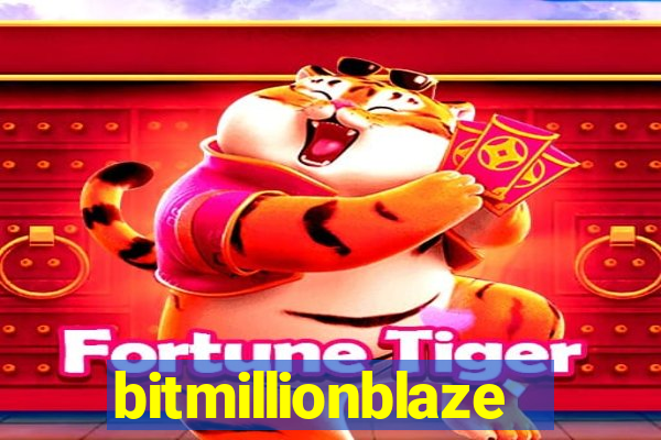 bitmillionblaze