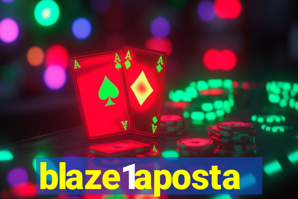 blaze1aposta