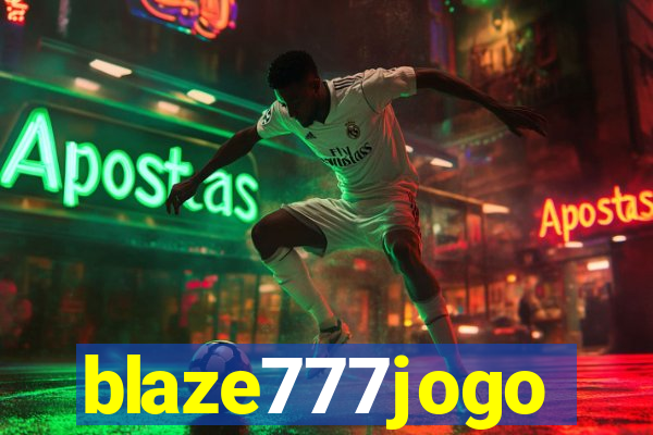 blaze777jogo