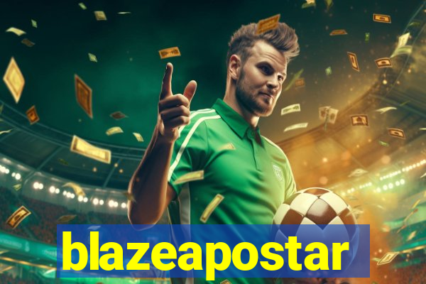 blazeapostar