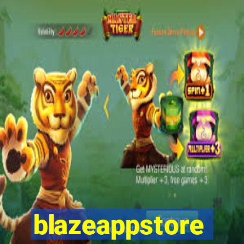 blazeappstore