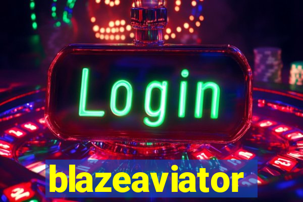 blazeaviator