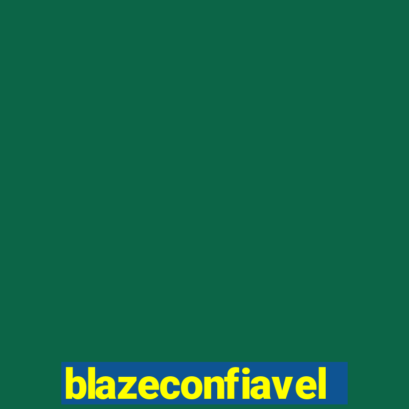 blazeconfiavel