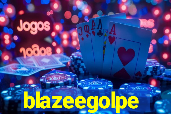 blazeegolpe