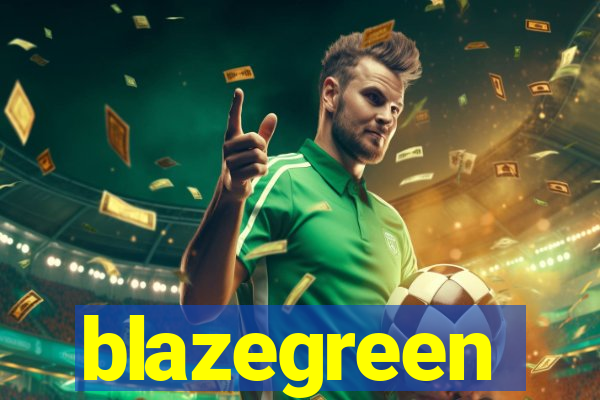 blazegreen