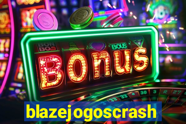 blazejogoscrash