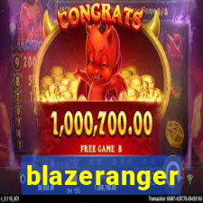 blazeranger