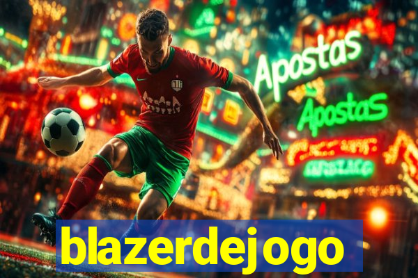 blazerdejogo