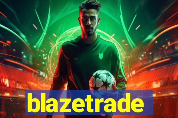 blazetrade