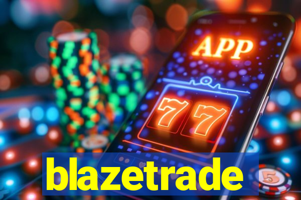 blazetrade