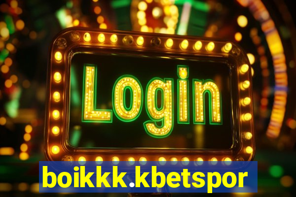 boikkk.kbetsports.bet