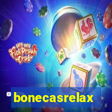 bonecasrelax