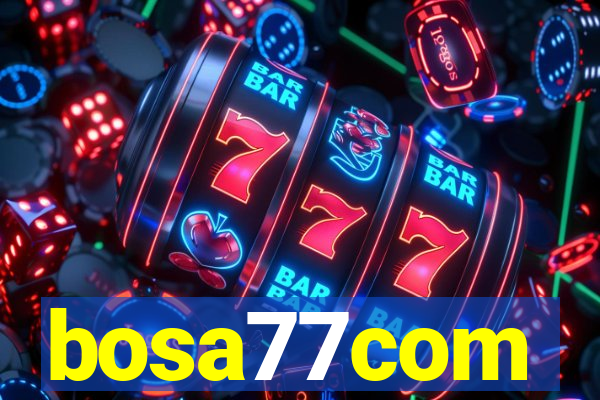 bosa77com