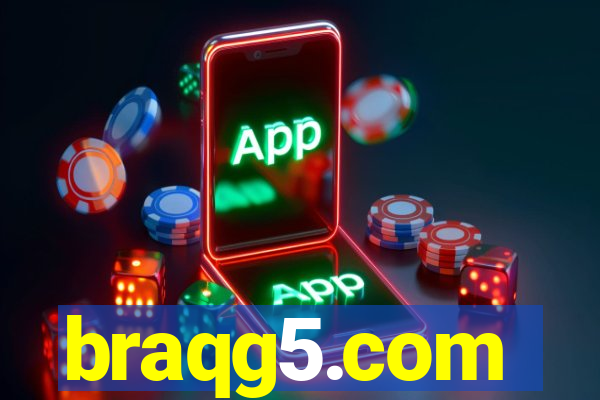 braqg5.com