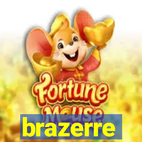 brazerre