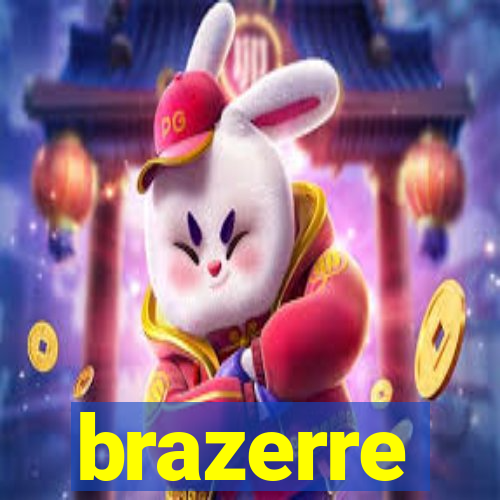 brazerre