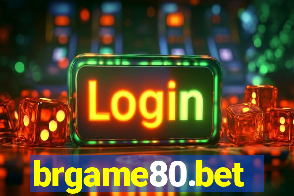 brgame80.bet