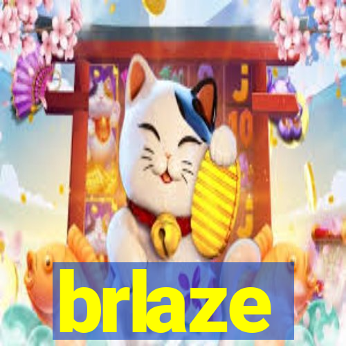 brlaze