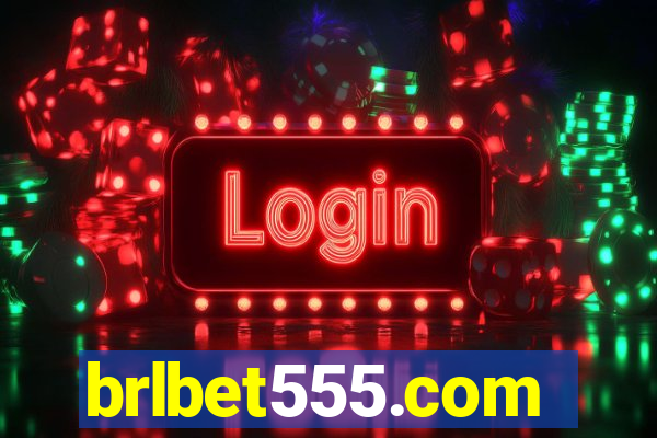 brlbet555.com