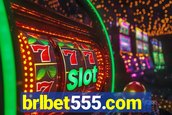 brlbet555.com