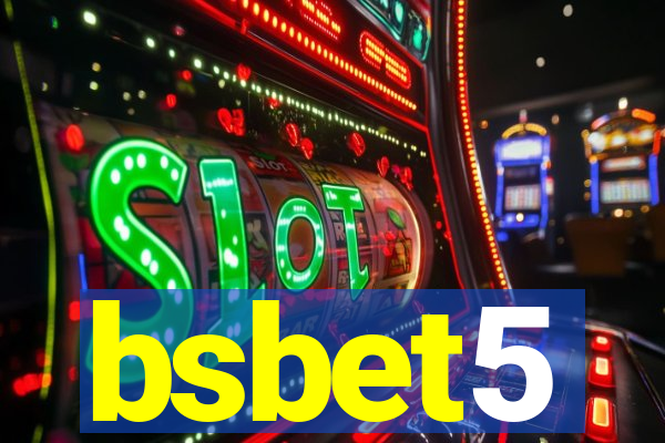 bsbet5