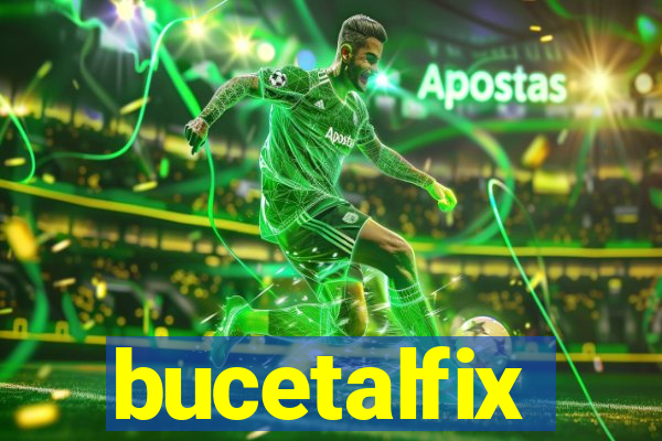 bucetalfix