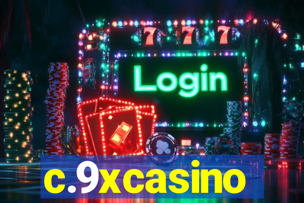 c.9xcasino