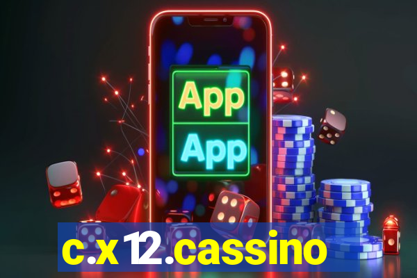 c.x12.cassino