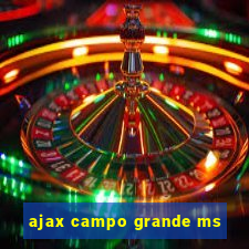 ajax campo grande ms