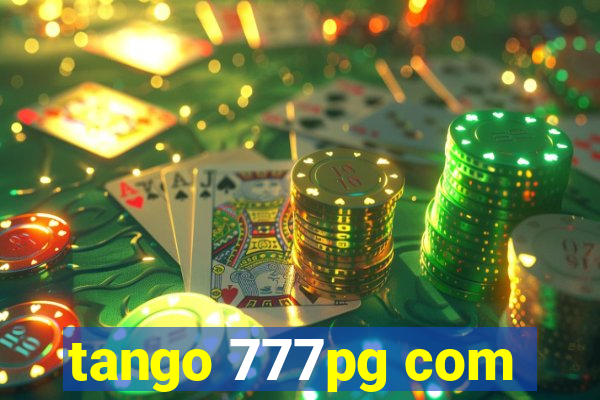 tango 777pg com