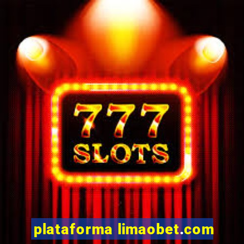 plataforma limaobet.com