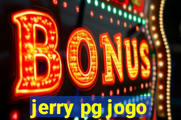 jerry pg jogo