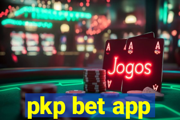 pkp bet app