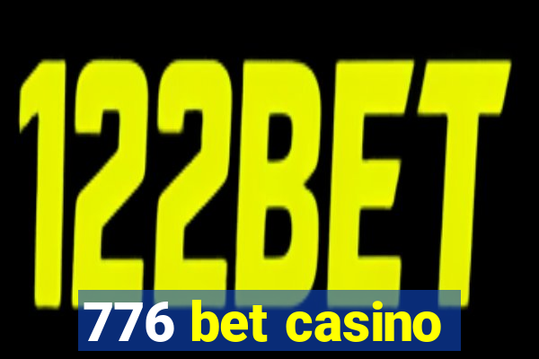 776 bet casino