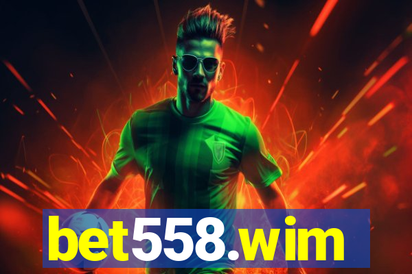 bet558.wim