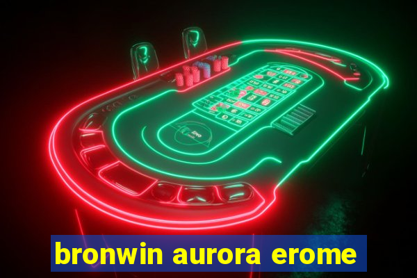 bronwin aurora erome