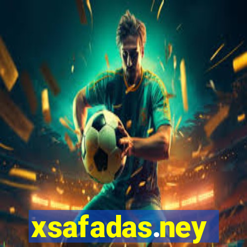 xsafadas.ney