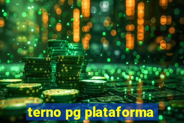 terno pg plataforma