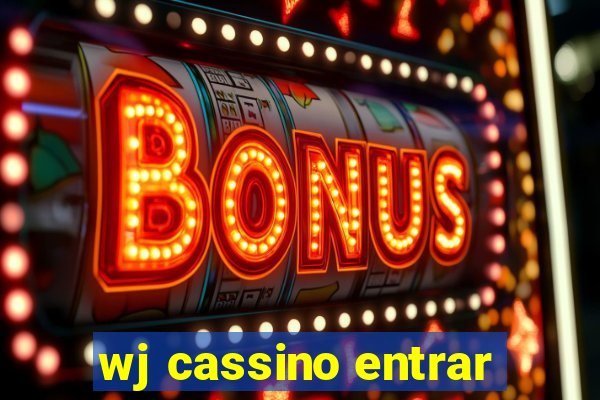 wj cassino entrar