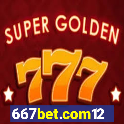 667bet.com12