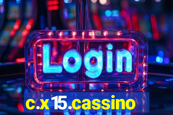 c.x15.cassino