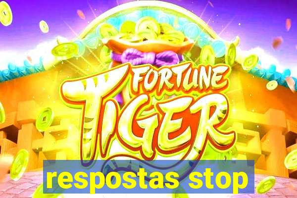 respostas stop