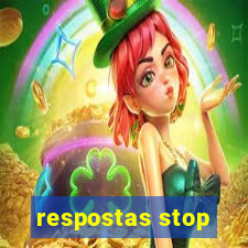 respostas stop