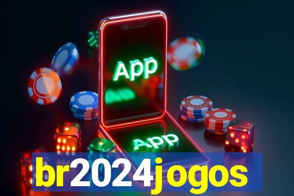 br2024jogos