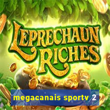 megacanais sportv 2