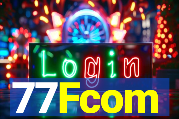 77Fcom